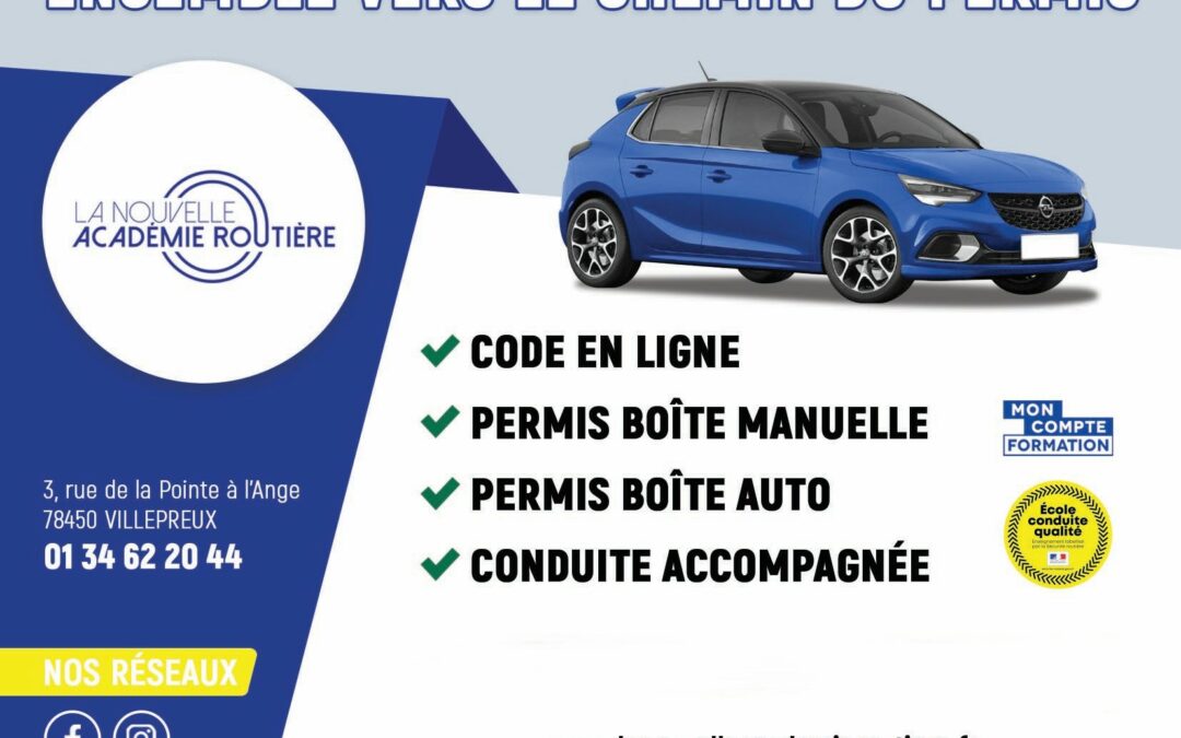 LA NOUVELLE ACADÉMIE ROUTIÈRE
